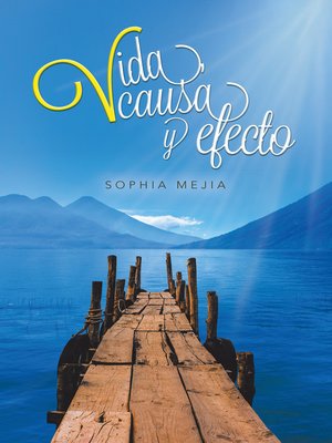cover image of Vida, Causa Y Efecto